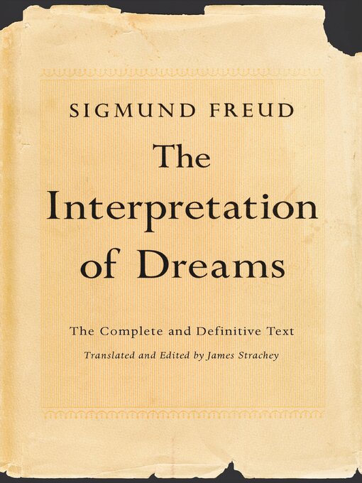 Title details for The Interpretation of Dreams by Sigmund Freud - Wait list